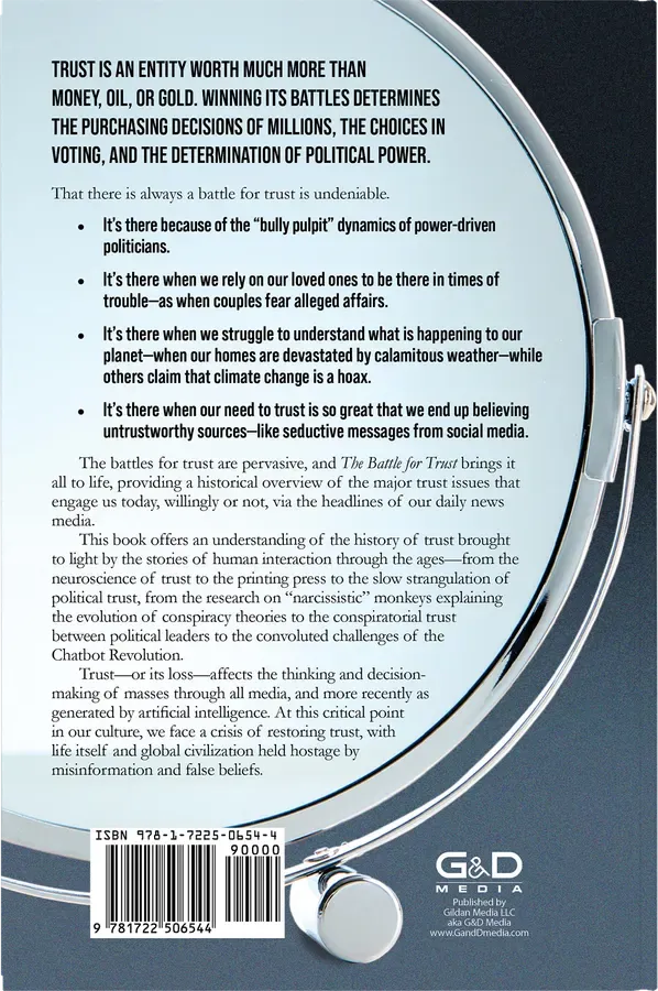 The Battle for Trust: A Brief History and Its Effect on Extreme Politics, Artificial Intelligence, and Nuclear Threat by David Ryback, PhD, back cover designed by 5MEDIADESIGN