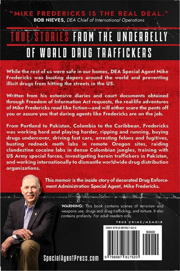 Busting Drug Dealers: Diaries of a DEA Special Agent by Michael Fredericks, back cover designed by 5MEDIADESIGN