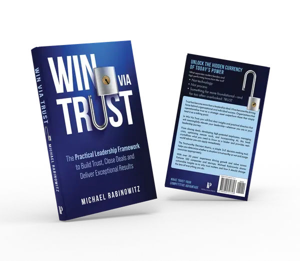 Win via Trust: The Practical Leadership Framework to Build Trust, Close Deals and Deliver Exceptional Results, Front and back duo view, book cover designed by 5MEDIADESIGN