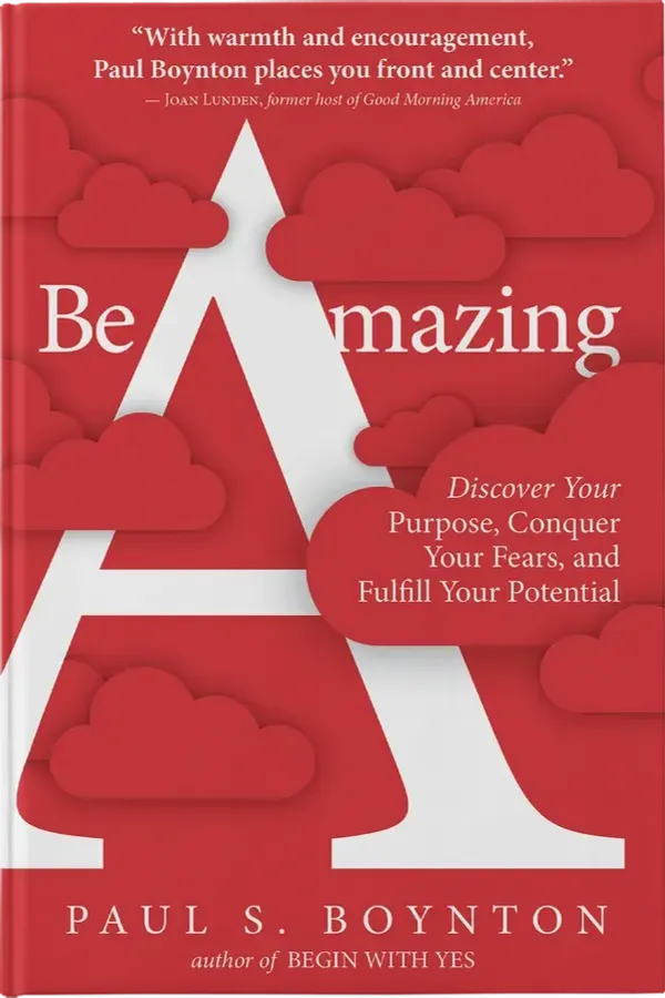 Be Amazing by Paul S. Boynton — book cover design by 5mediadesign