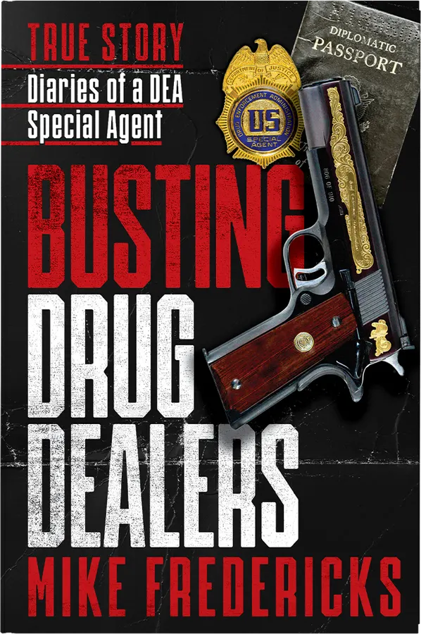 Busting Drug Dealers by Mike Fredericks — book cover design by 5mediadesign