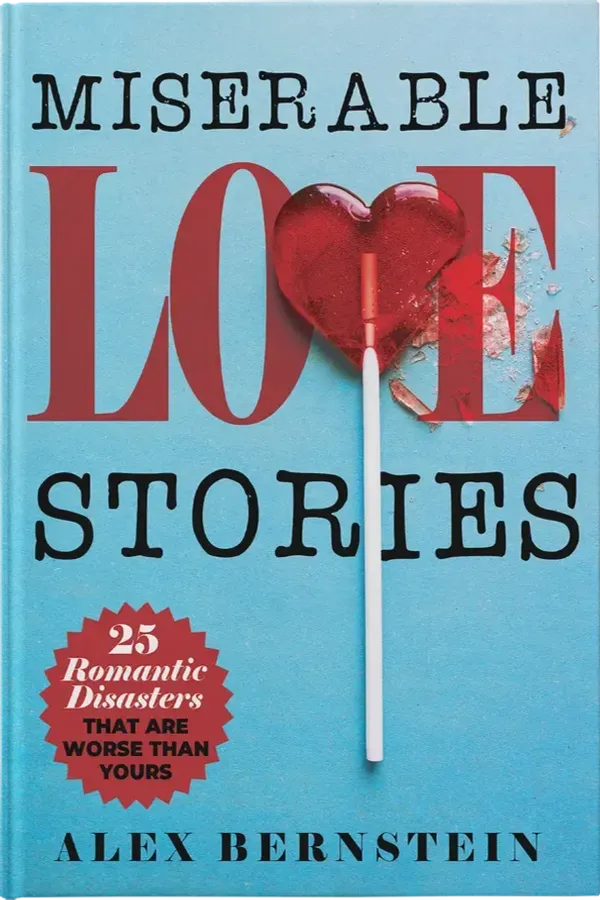 Miserable Love Stories by Alex Bernstein — book cover design by 5mediadesign